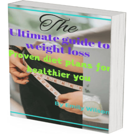 Ultimate Guide To Weight Loss